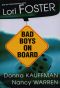 [Watson Brothers 01] • BAD BOYS ON BOARD